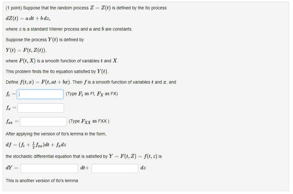 1 point) Suppose that the random process Z- Z(t) is defined