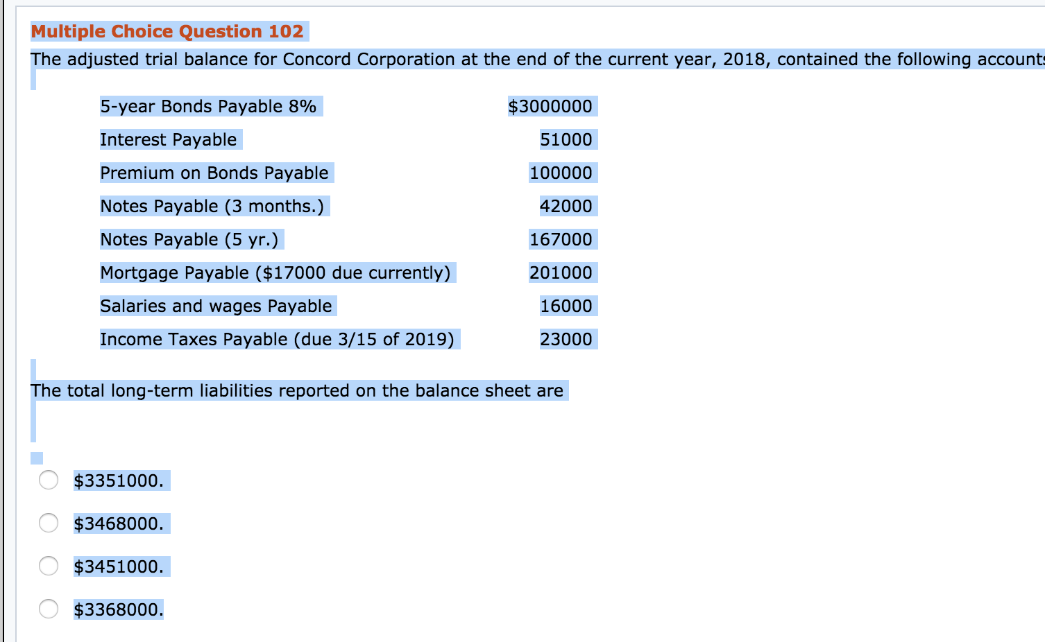 Multiple Choice Question 102 The adjusted trial balance for Concord Corporation at