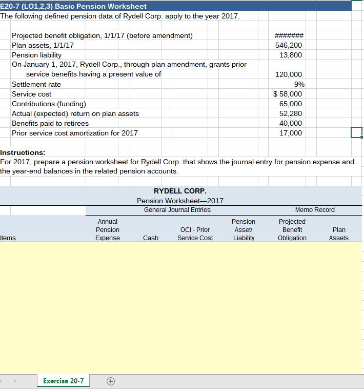  E20-7 (L01,2,3) Basic Pension Worksheet The following defined pension data of