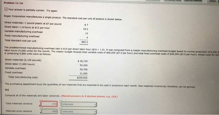  Problem 11-1A Your answer is partially correct. Try again. Rogen Corporation