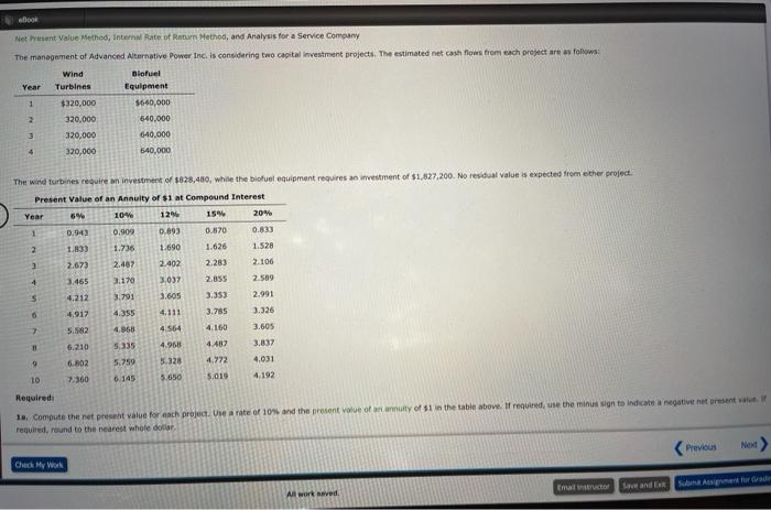 considering two capital investment projects. The estimated net cash flows from each