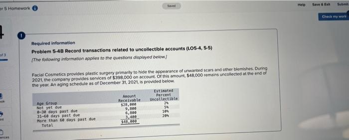  Help Seved Submit Save A or 5 Homework Check WIN 7