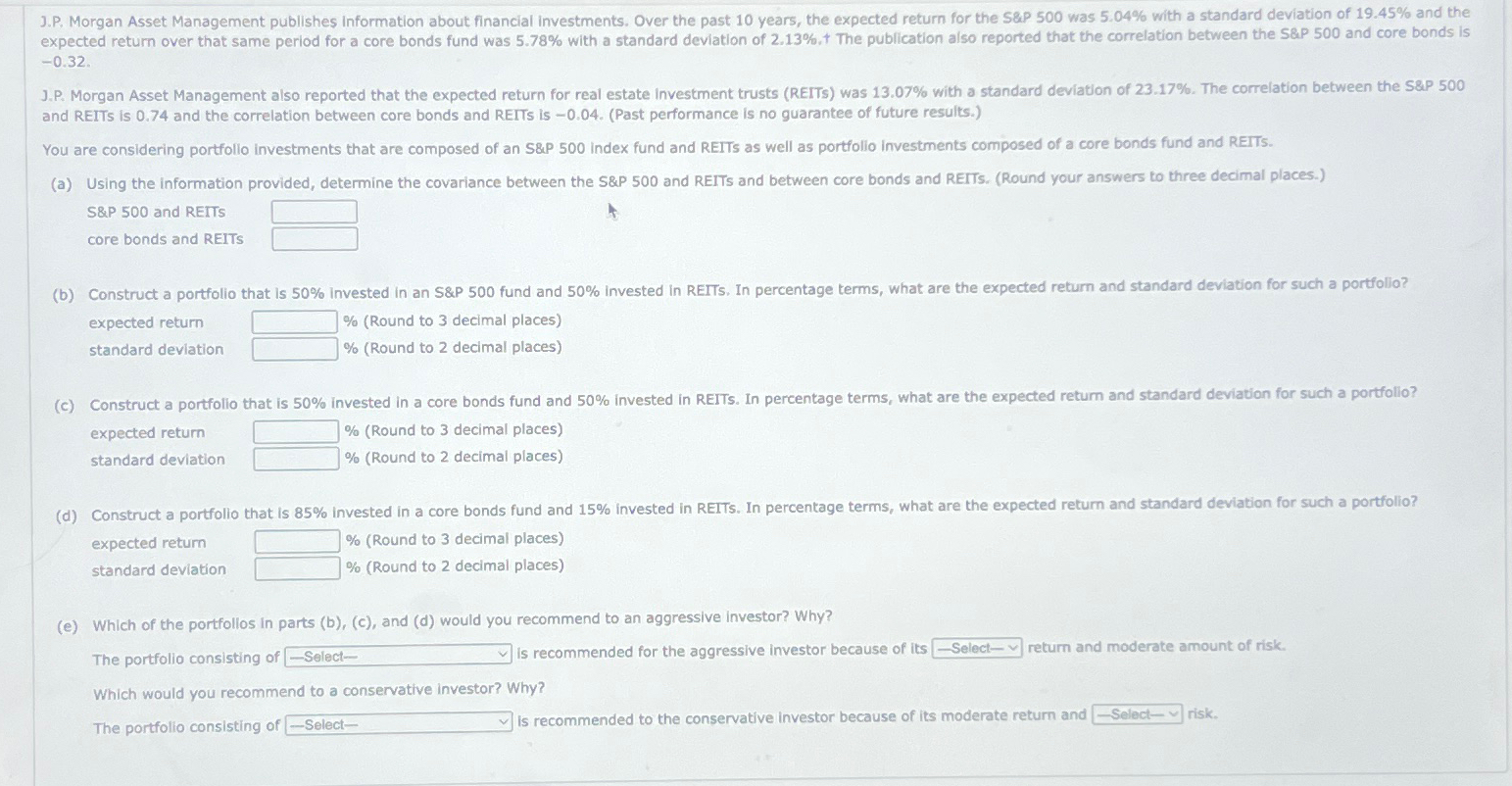  -0.32. and REITs is 0.74 and the correlation between core bonds
