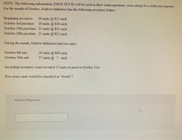  NOTE: The following information (DATA SET B) will be used in