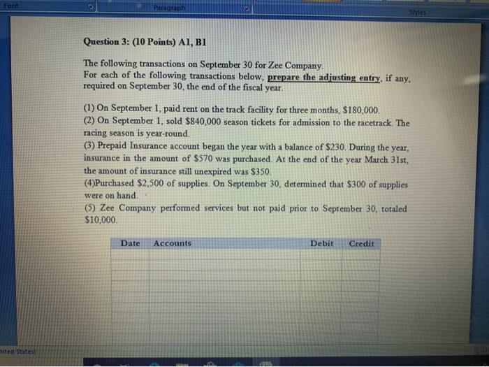  Font Paragraphs Styles Question 3: (10 Points) A1, B1 The following