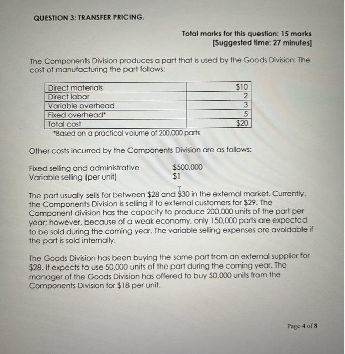  QUESTION 3: TRANSFER PRICING. Total marks for this question: 15 marks