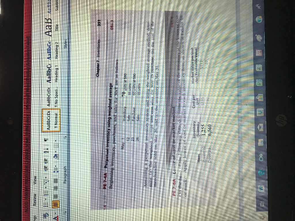LIFO PE 7-3A( Pag350) *Change to FIFO PE 7-4A (pg. 351) -