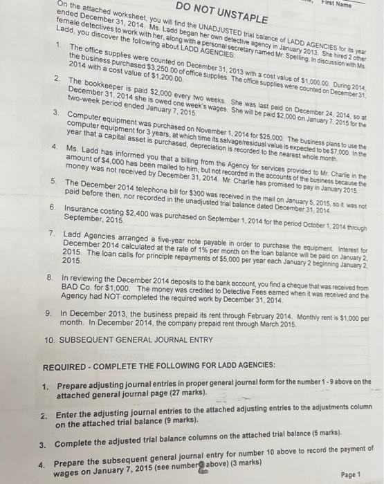  First Name DO NOT UNSTAPLE On the attached worksheet, you will