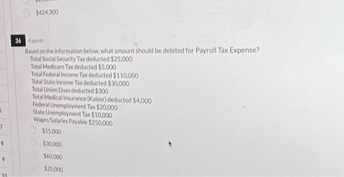  ( $ 424,300 ) 4 points Based on the information below,