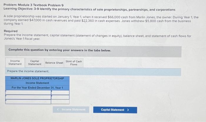  Problem: Module 3 Textbook Problem 9 Learning Objective: 3.9 Identify the