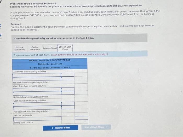 Marlin Jones, the owner. During Year 1 , the company earned $47,000
