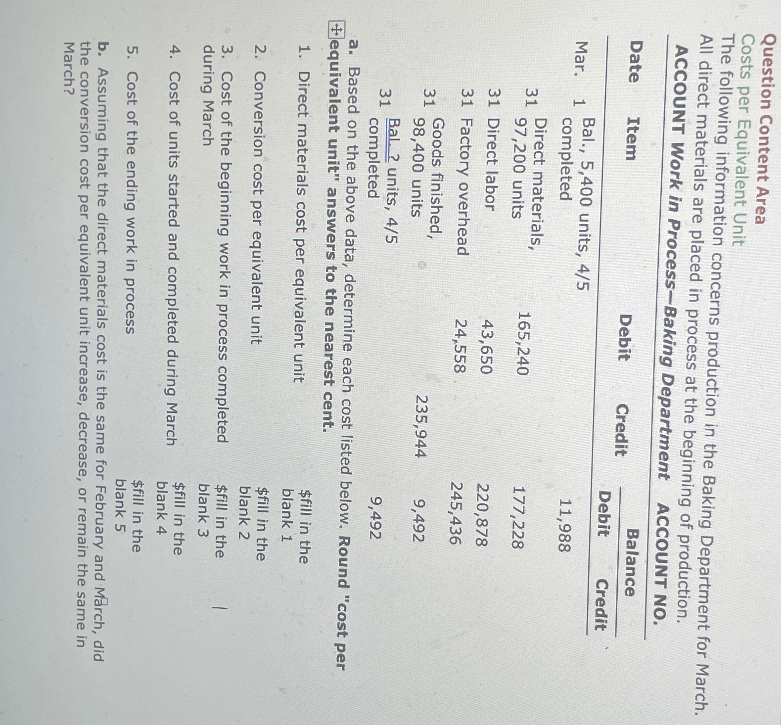  Question Content Area Costs per Equivalent Unit The following information concerns