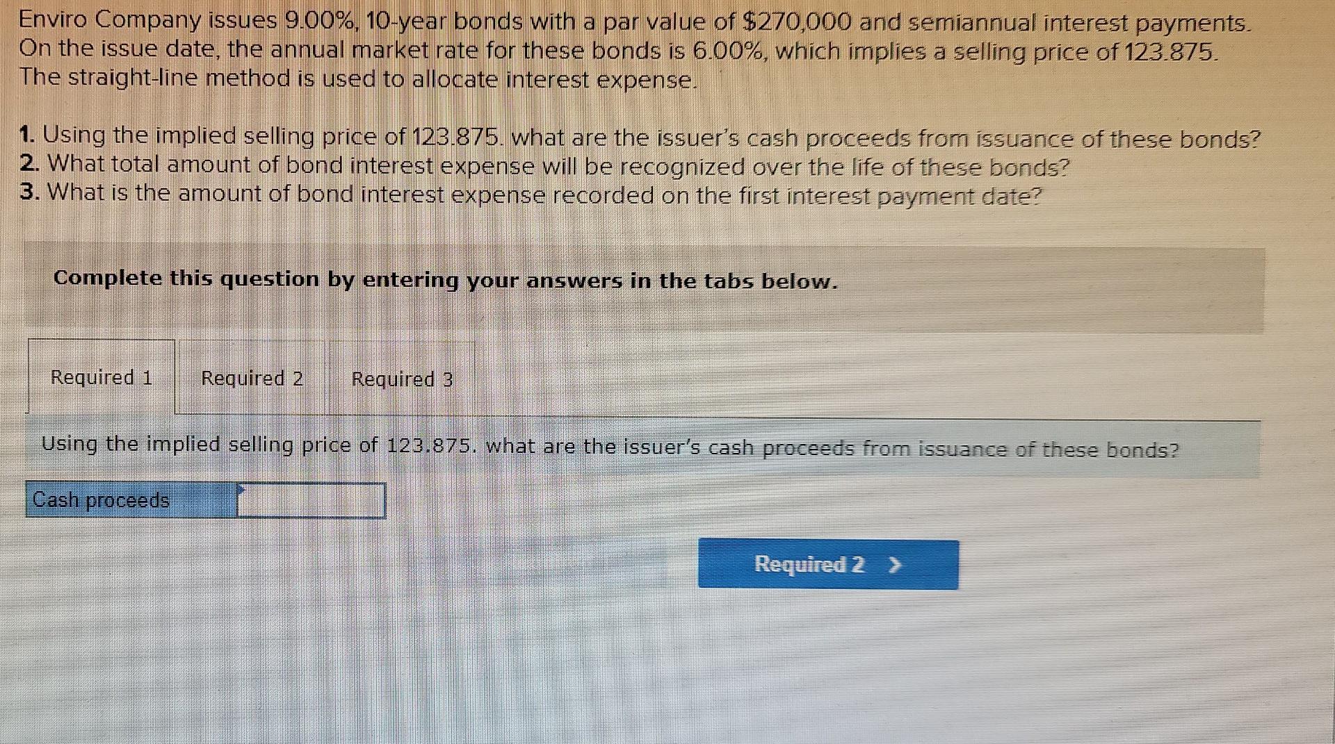 Enviro Company issues 9.00%, 10-year bonds with a par value of