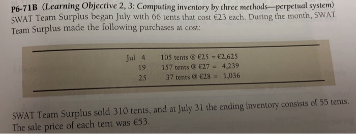  P6-71B (Learning Objective 2, 3: Computing inventory by three methods-perpetual system)