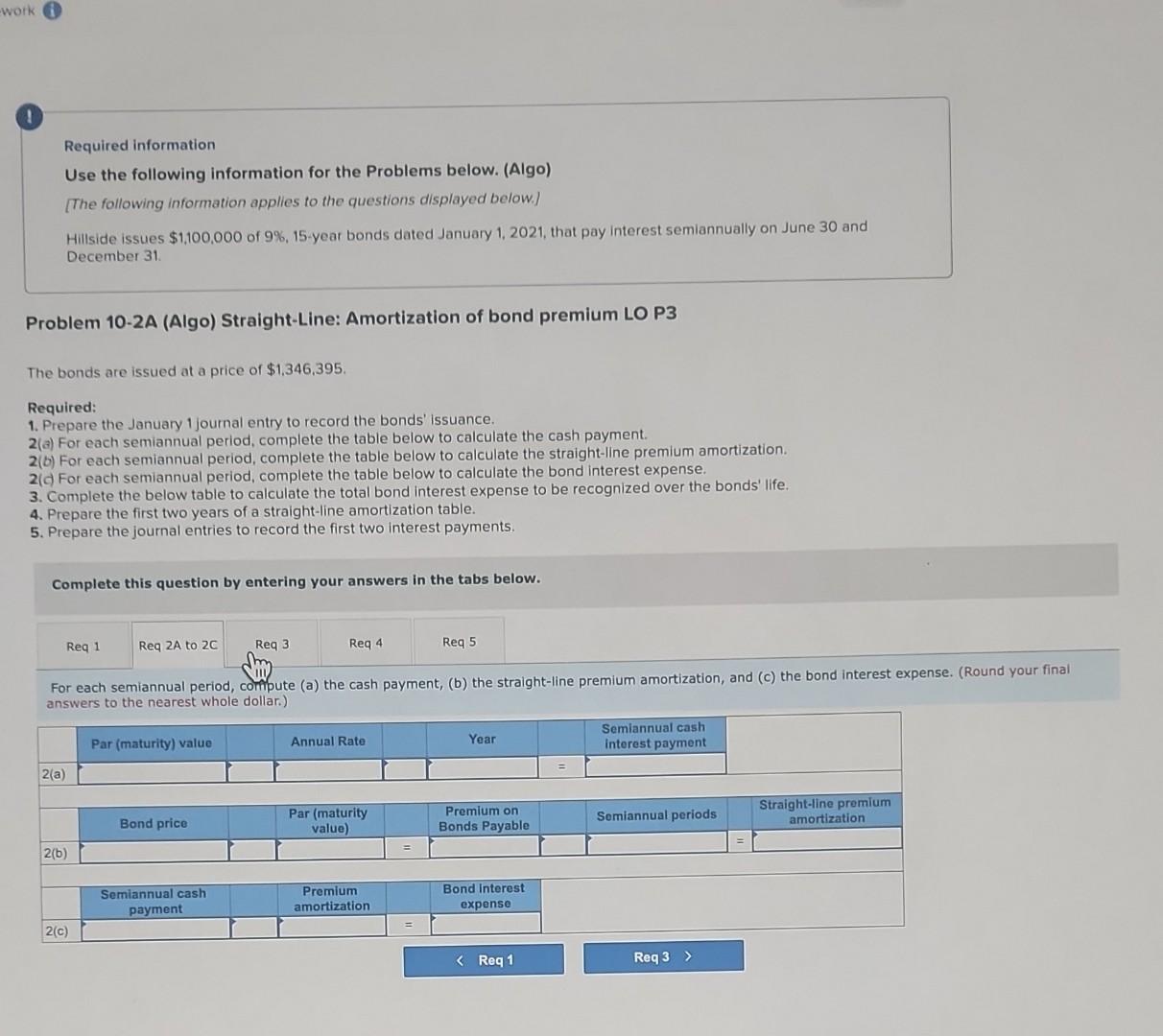 [The following information applies to the questions displayed below.] Hillside issues $1,100,000