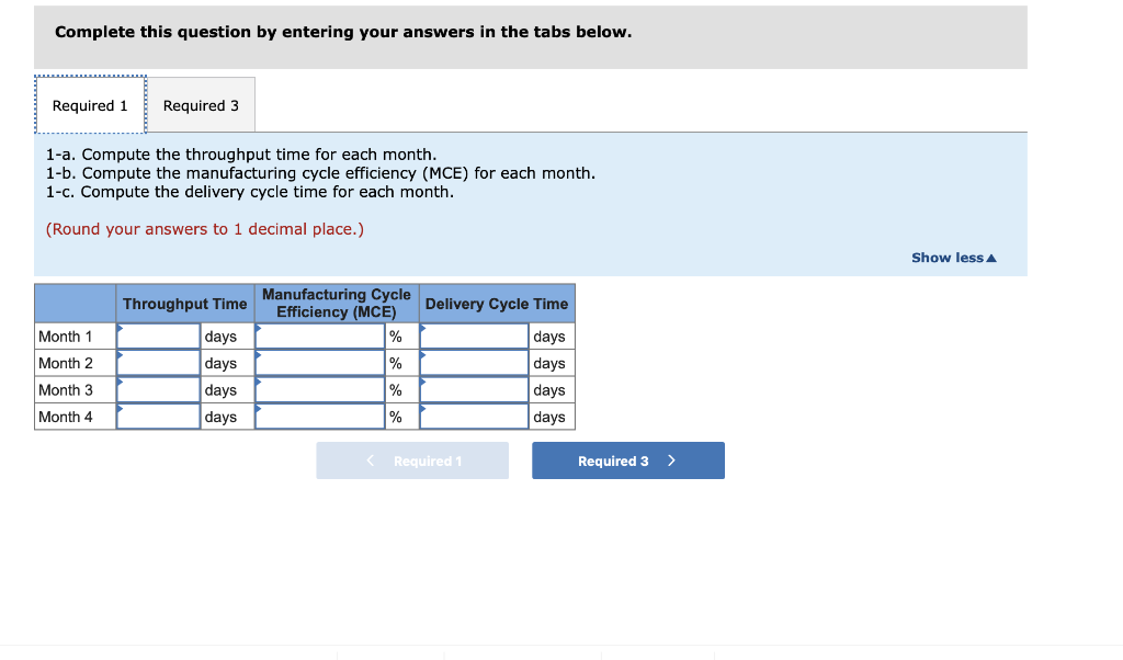 flexible manufacturing system. The company is finding it necessary to make many