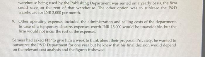 Department: 1. From the P\&D staff, Manek and Hiralat had been with