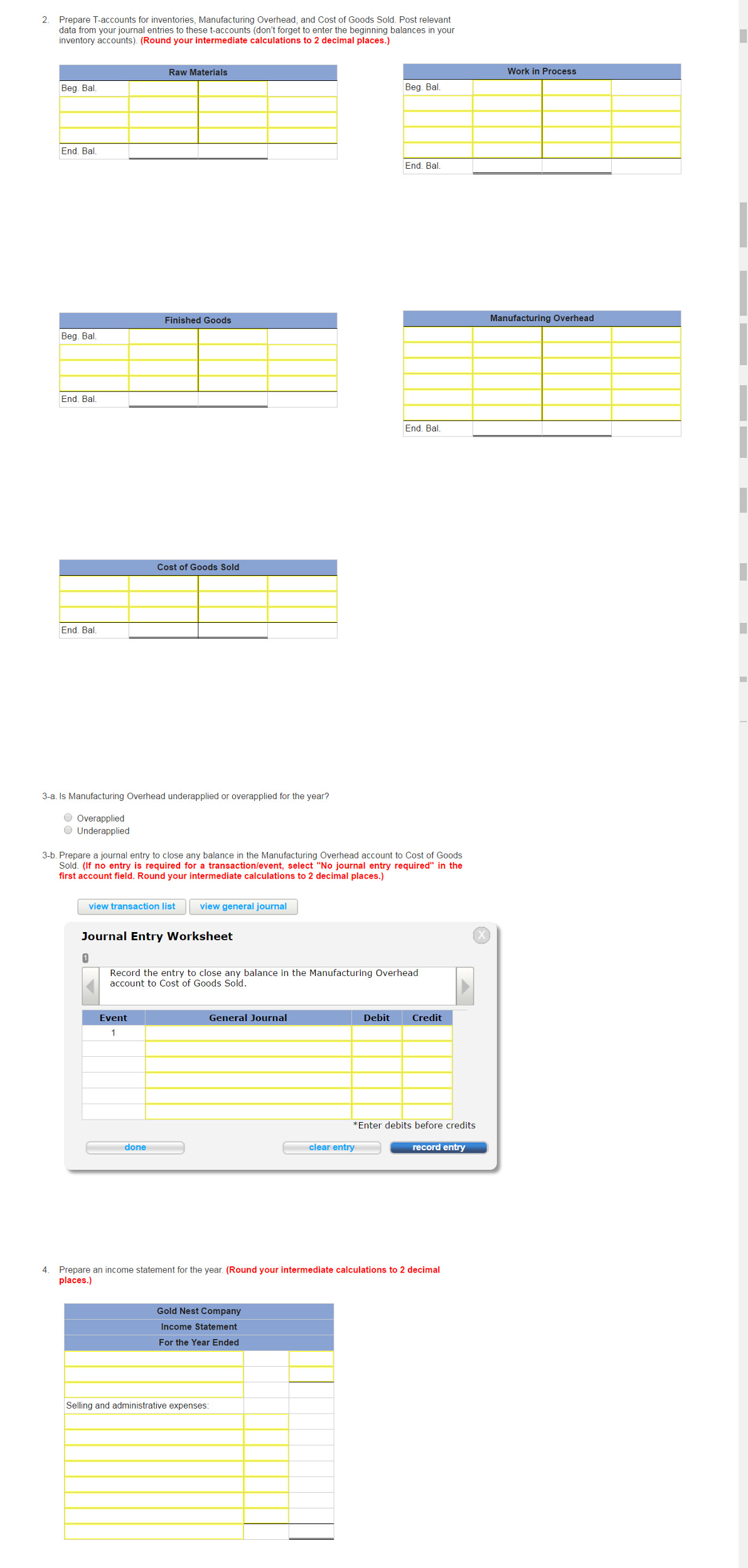 Problem 3-27 Comprehensive Problem [LO3-1, LO3-2, LO3-4, LO3-5, LO3-7] Gold Nest Company