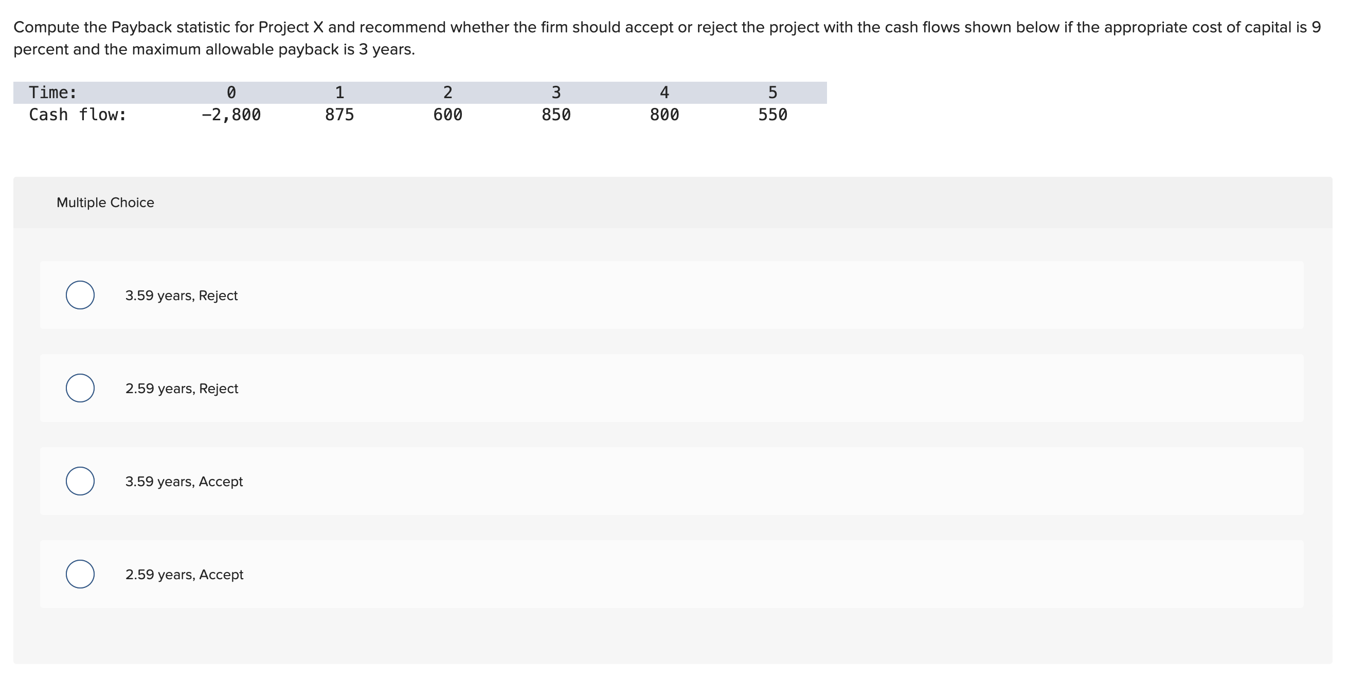  Compute the Payback statistic for Project x and recommend whether the