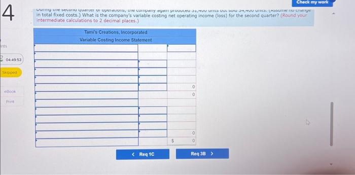 operating income (loss) for the second quarter? b. What is the company's