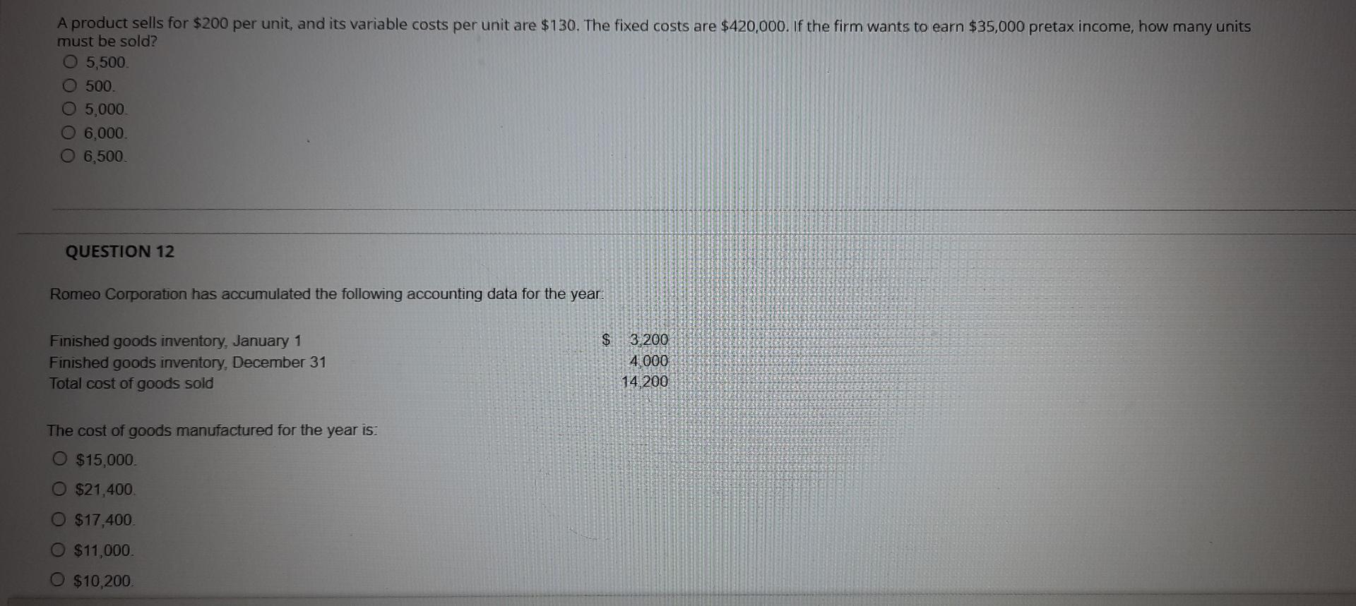  A product sells for $200 per unit, and its variable costs