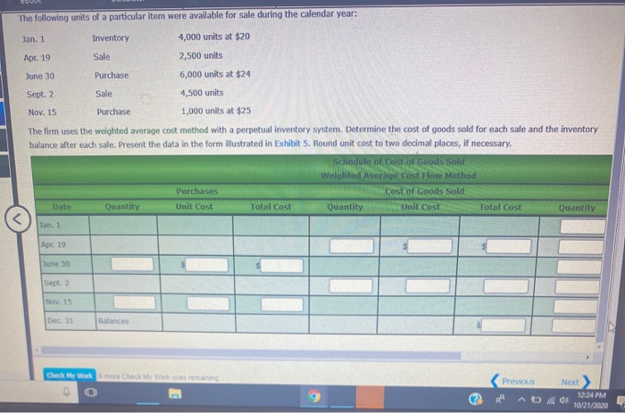 Inventory System The following units of a particular item were available for