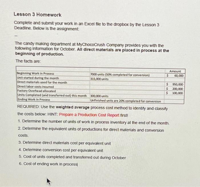  Lesson 3 Homework Complete and submit your work in an Excel