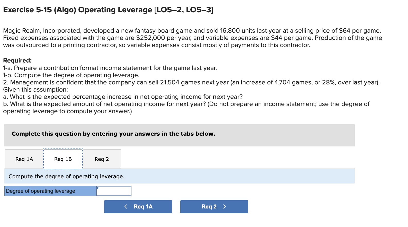 developed a new fantasy board game and sold 16,800 units last year