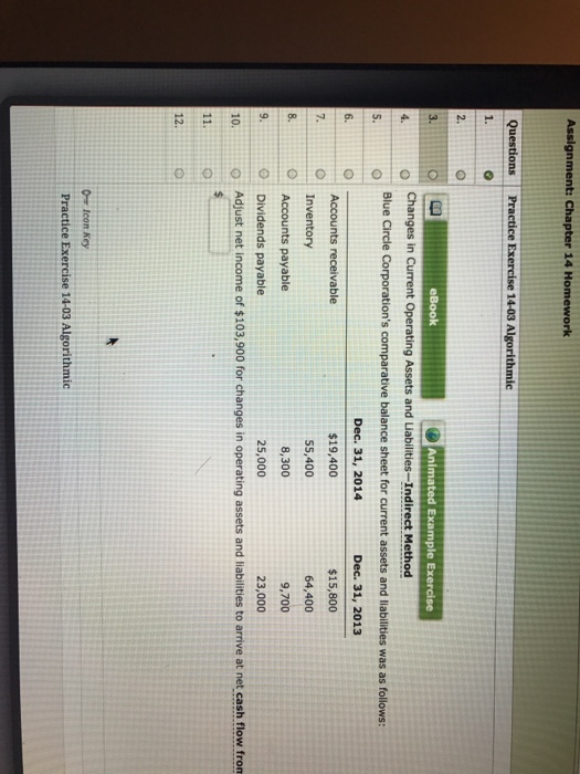  Assignment: Chapter 14 Homework Questions Practice Exercise 14-03 Algorith Changes in
