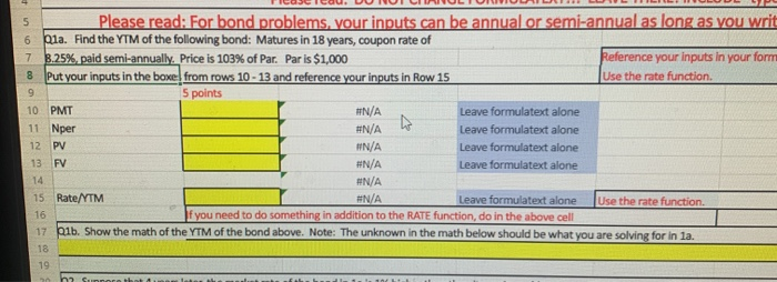 finiance 5 8 Please read: For bond problems, your inputs can be