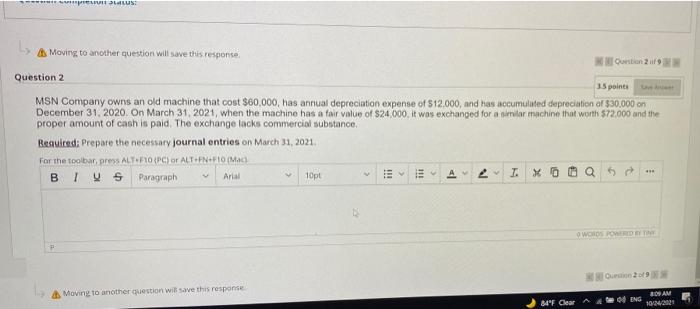  *****PALUS La Moving to another question will save this response Contin29