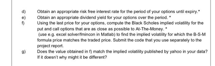 how to answer these questions here and on matlab? d) Obtain an