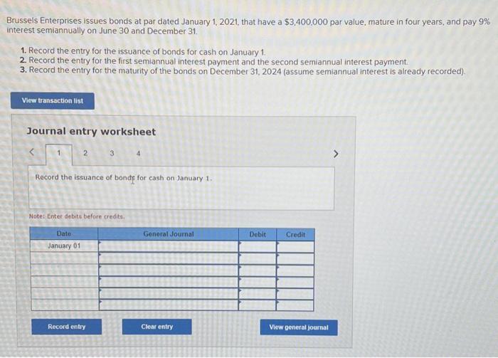 1 help asap Brussels Enterprises issues bonds at par dated January 1,2021