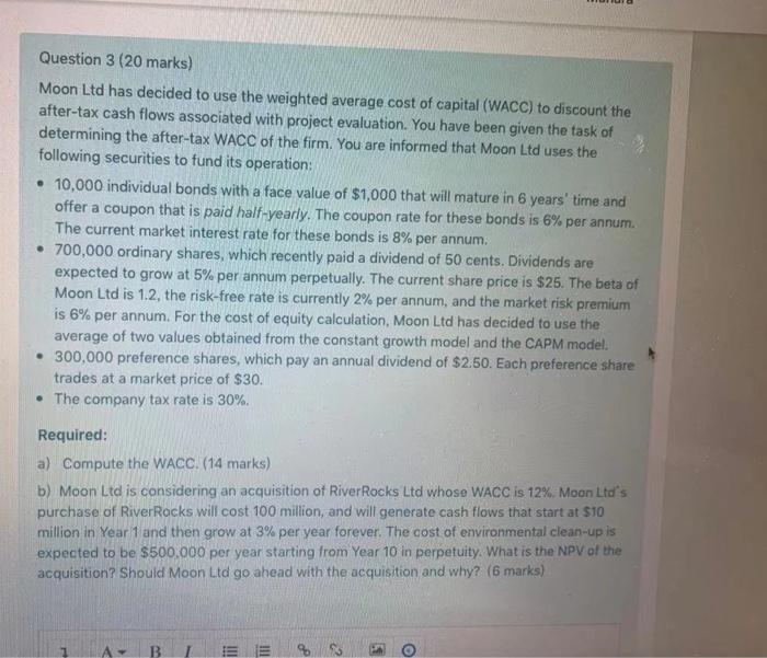  Question 3 (20 marks) Moon Ltd has decided to use the