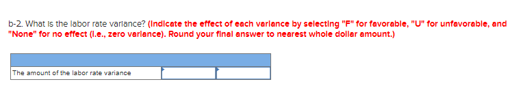 hour 0.50 hours S 7 Direct labor Variable manufacturing overhead 0.50 hours