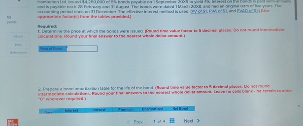  Hambelton Ltd. issued $4,250,000 of 5% bonds payable on 1 September