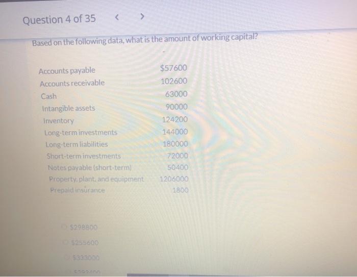 please how do i solve this? Question 4 of 35 Based on