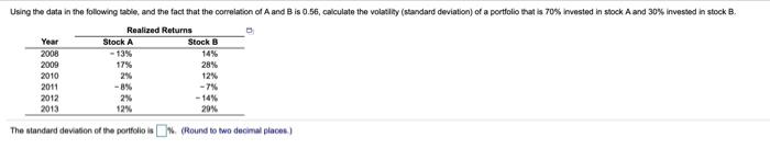 stock B as well! thank you! Using the data in the following