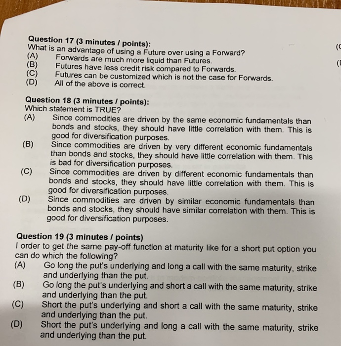 since commodities are driven by the similar Question 17 (3 minutes /