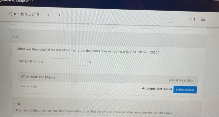 Ruestion 5 of 9 -14 (a) What was the marginal tax rate