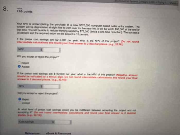 to improve its production efficiency. Buying a new machine press for $390,000