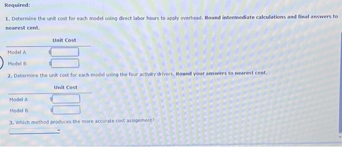 the following overhead activities, costs, and activity drivers for the coming year: