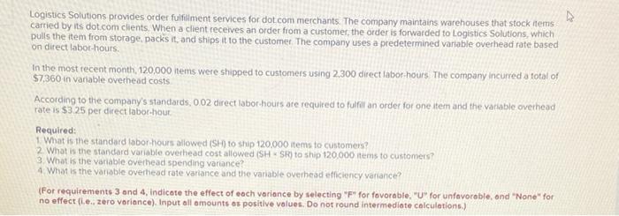  Logistics Solutions provides order fulfillment services for dot.com merchants. The company