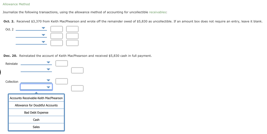 B. C. D. Providing for Doubtful Accounts At the end of the