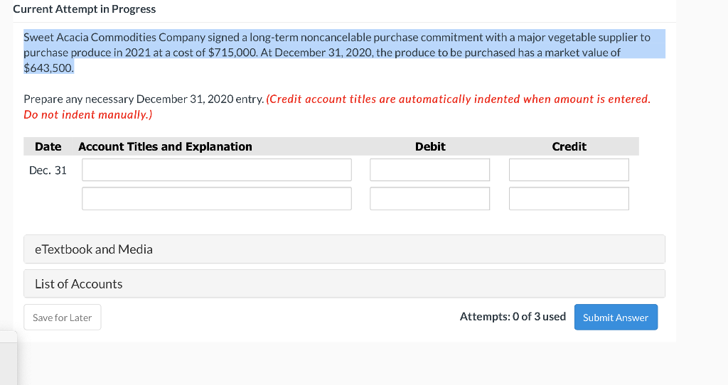 Current Attempt in Progress Sweet Acacia Commodities Company signed a long-term