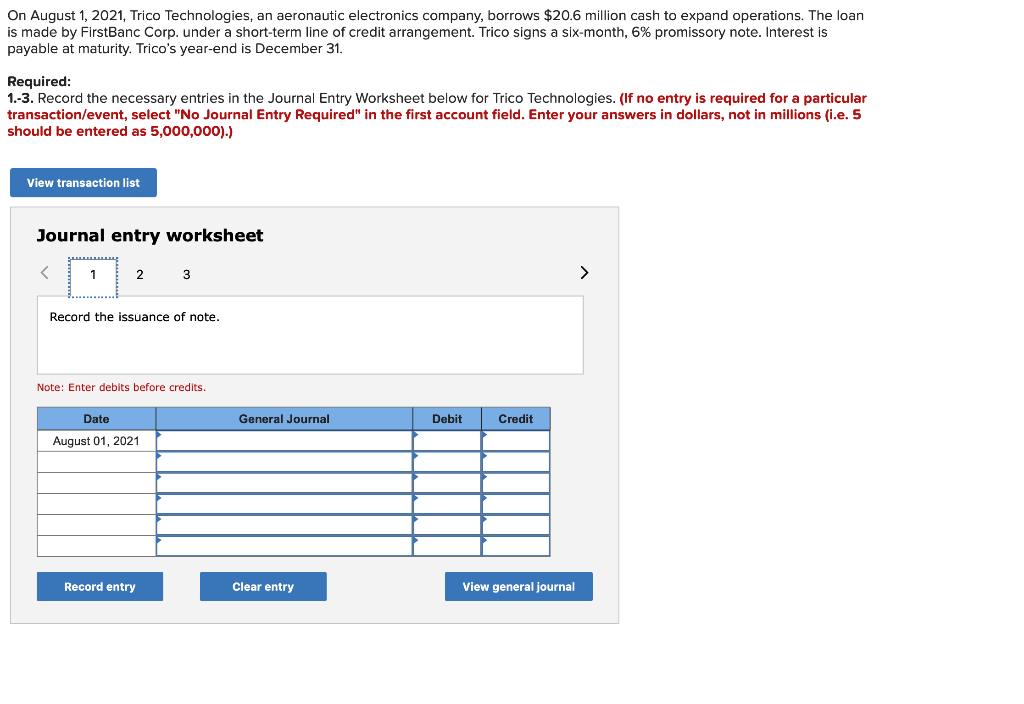 3 PART QUESTION. PLEASE ANSWER ALL On August 1, 2021, Trico Technologies,
