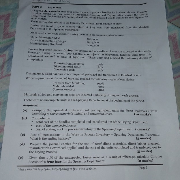 to Part 2 (25 marks) Cheetah Accessories uses four departments to reduce