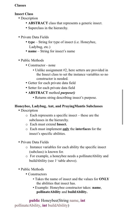 abilities - pollinators, builders, predators, and decomposers. Each insect has a fixed