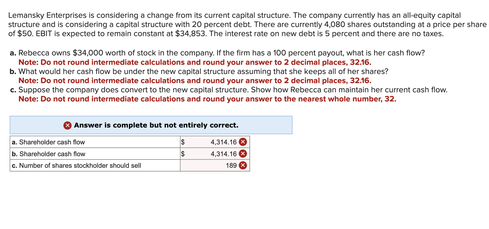  Lemansky Enterprises is considering a change from its current capital structure.