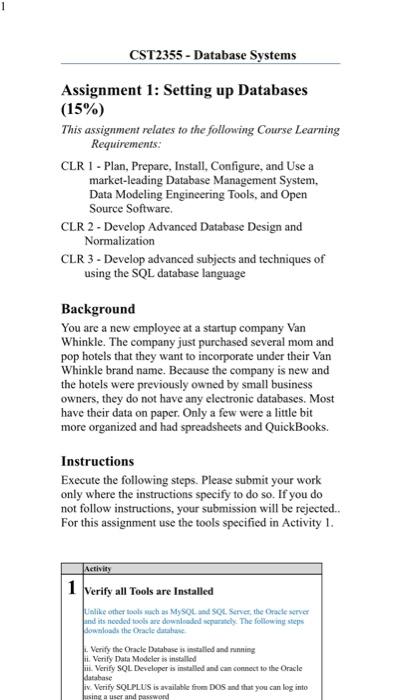  Assignment 1: Setting up Databases (15%) This assignment relates to the